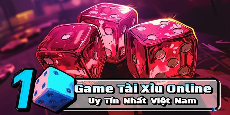 Loại tài xỉu nổi bật