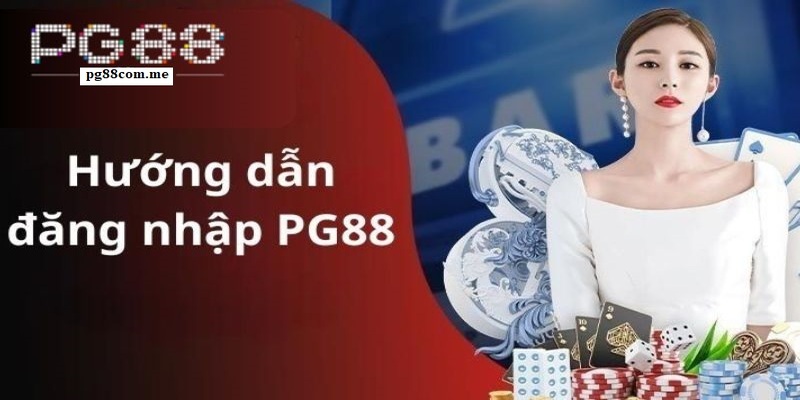 Hướng dẫn đăng nhập PG88 siêu tốc